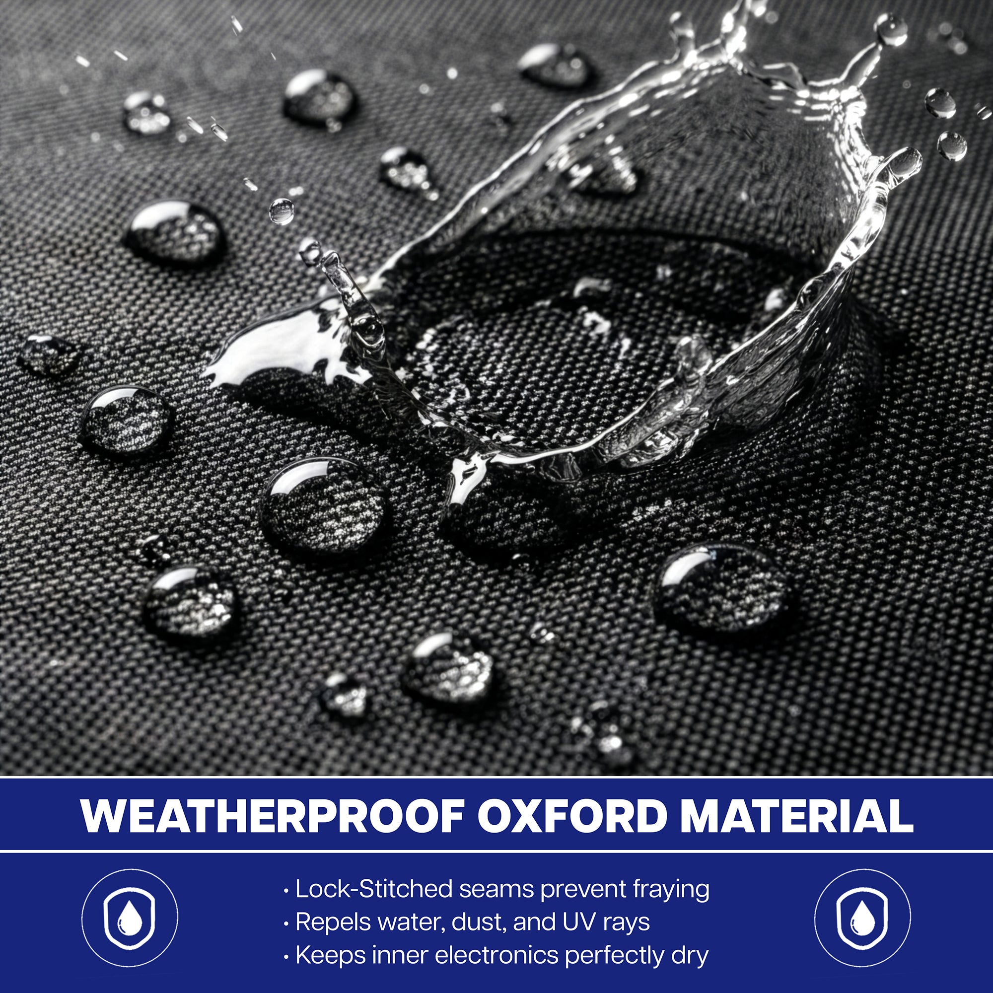 Water droplets on weatherproof Oxford material with text highlighting its properties.