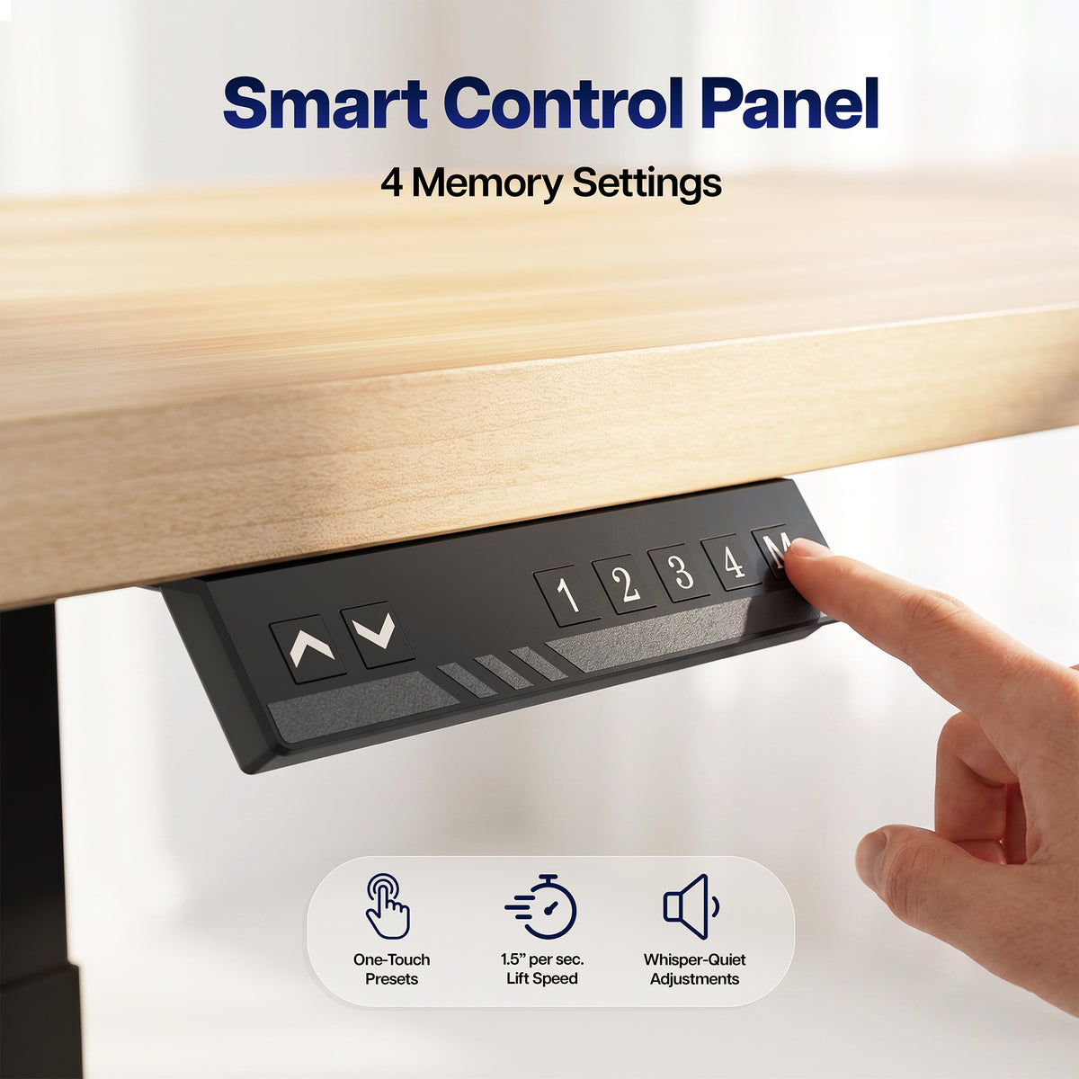 Close-up of a smart control panel under a wooden desk, with a finger pressing the number pad. Text reads 'Smart Control Panel' and '4 Memory Settings,' with feature icons below.