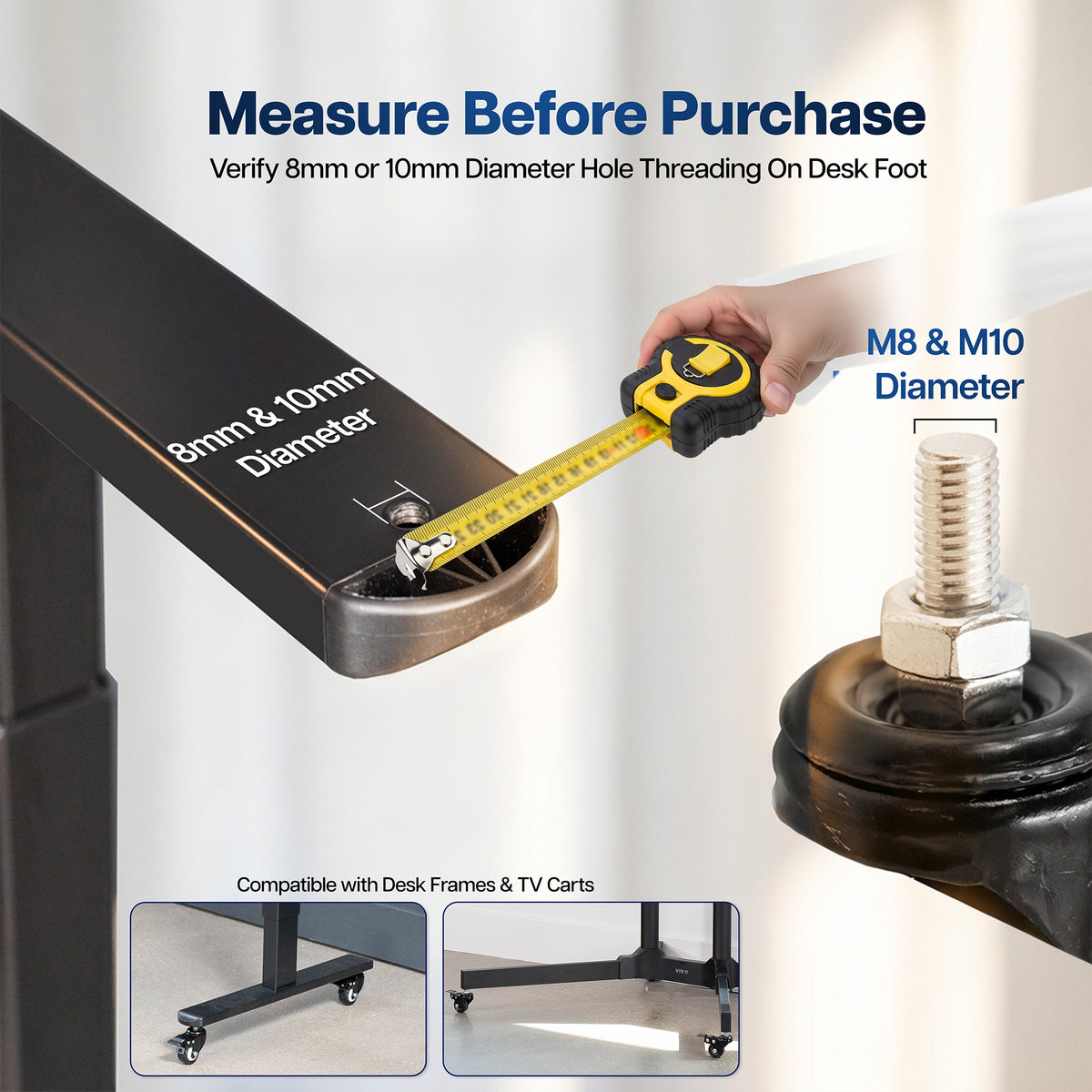 Instructional graphic showing how to measure a desk foot for 8mm and 10mm diameter hole threading, with a hand using a tape measure on a black desk frame leg and a close-up of an M8 & M10 threaded bolt. Text reads 'Measure Before Purchase' and 'Verify 8mm or 10mm Diameter Hole Threading On Desk Foot.