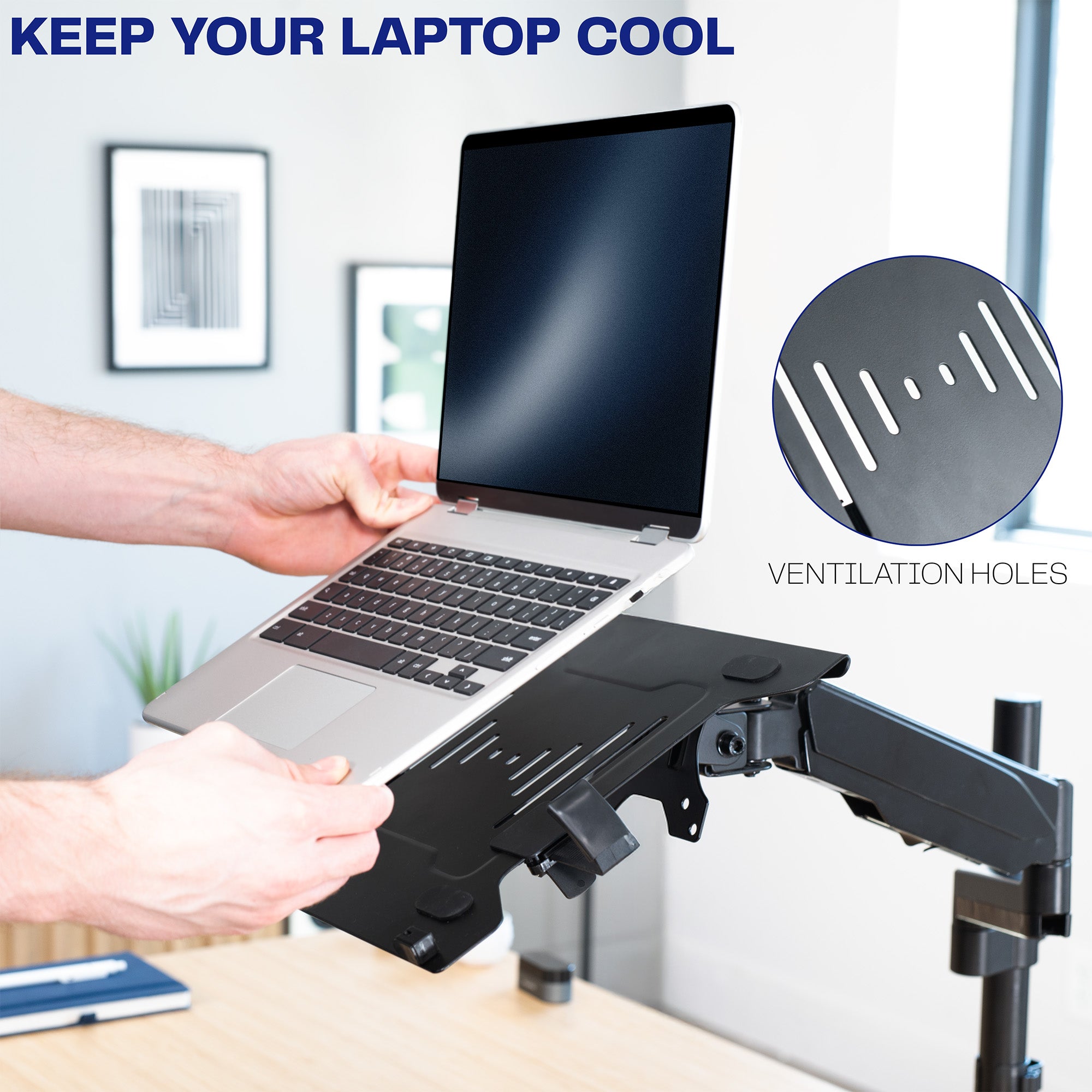 Ventilated holes on laptop tray to keep laptop cool.