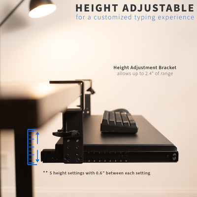 Height adjustment range provided for the most customizable typing experience.