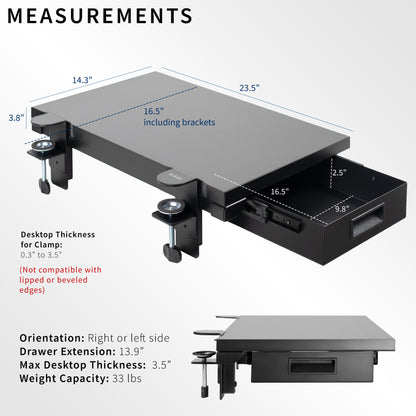 Sturdy sleek clamp-on desk extender with pull-out storage drawer. Can be mounted anywhere on desk.