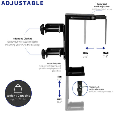Clamp-on PC mount secures to desk legs for convenient placement.