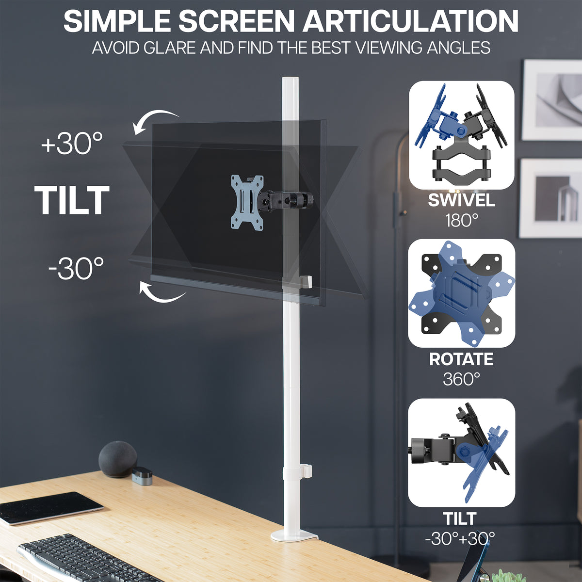 VESA Bracket pole mount on a white extra tall pole shown in a home office setting, with overlaid text explaining tilt, swivel, and rotate functionality. The scene includes a desk, keyboard, lamp, and wall decor.