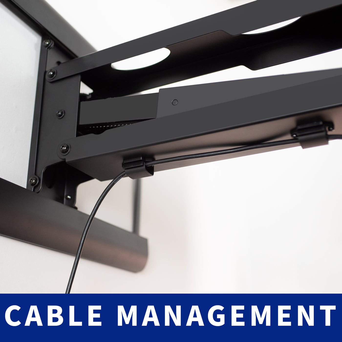 Built-in cable management for a sleek clean look.