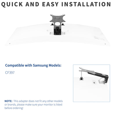 Bracket adapter for Samsung models CF397 only.