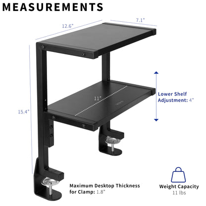 Sleek above desk or below desk clamp-on shelf with two shelves for convenient storage and organization. Lower shelf height adjusts and is removable.