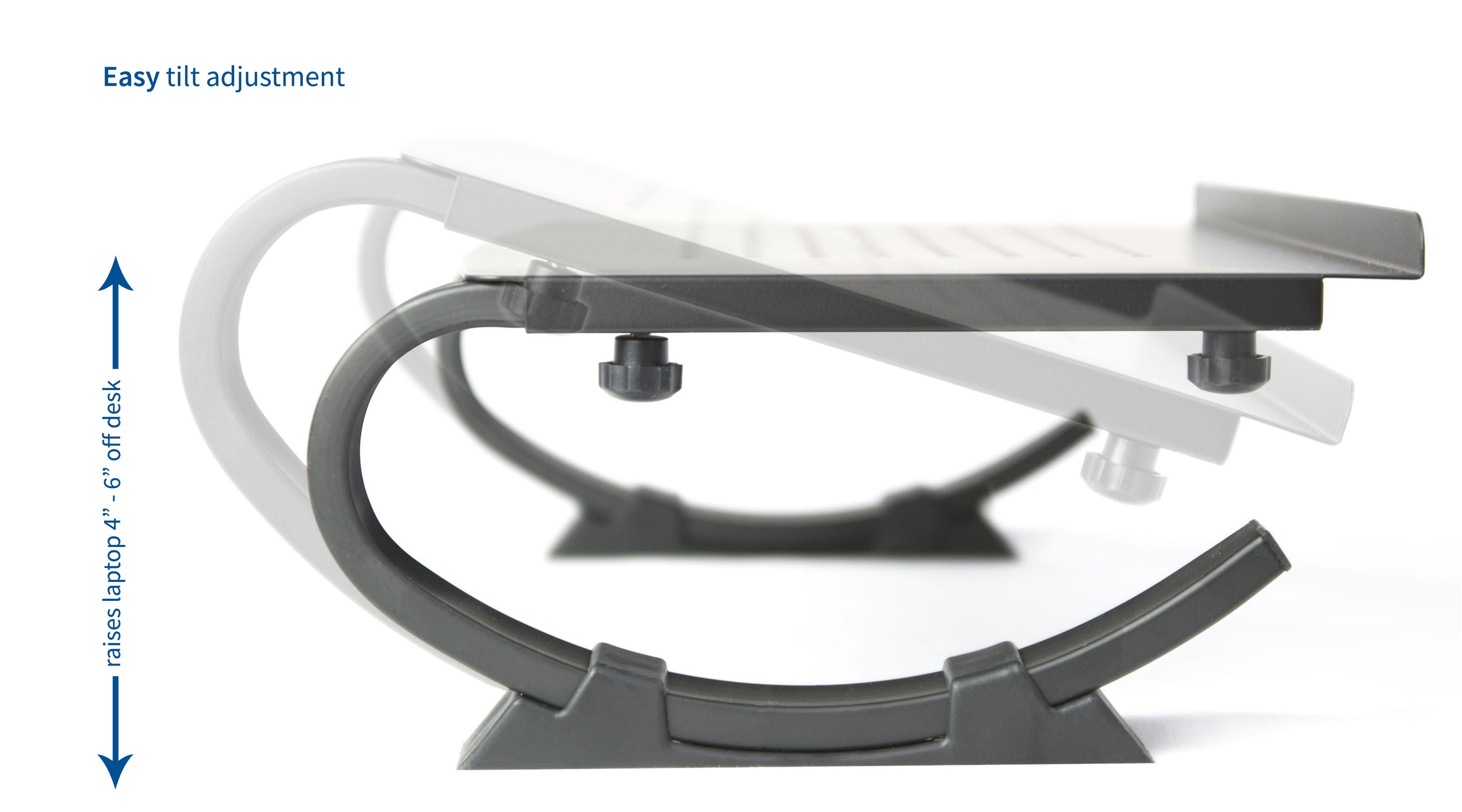 Easy tilt adjustments can be made along the base and main frame and legs by sliding.